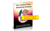 Die Content ﻿﻿Power﻿﻿ Marketing Strategie