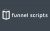 Funnel Scripts