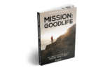 Mission Goodlife