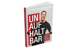 Unaufhaltbar Buch von Christian Bischoff